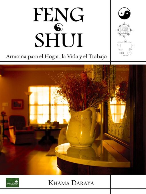 Title details for Feng Shui--Armonía para el Hogar by Khama Dharaya - Available